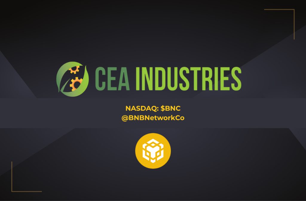 CEA Industries (BNC) Announces BNB Holdings of 480,000 tokens, and total Crypto and Cash holdings of $663 Million CEA Industries (BNC) Announces BNB Holdings of 480,000 tokens, and total Crypto and Cash holdings of $663 Million