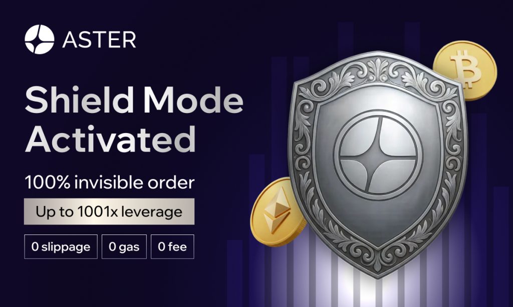 Aster Launches Shield Mode, A Protected High-Performance Trading Mode For On-Chain Traders Aster Launches Shield Mode, A Protected High-Performance Trading Mode For On-Chain Traders